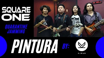 Square One - Pintura (Cover, Quarantine Jamming)