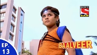 Baal Veer - बालवीर - Episode 13