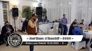 Doru Tranca & Trancaletii - Botez Luca Gabriel - 9 - 18.02.2023