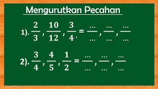 CARA MENGURUTKAN PECAHAN #KELAS 4#cara_mengurutkan_pecahan_kelas_4