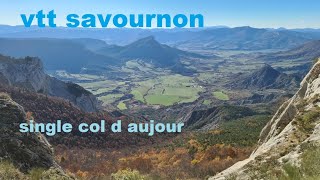 vtt savournon single col d aujour