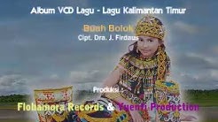 Lagu daerah kalimantan timur BUAH BOLOK  - Durasi: 5:22. 