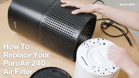 How to replace the PuroAir air filter on a PuroAir 240 air purifier