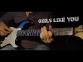 ( Maroon 5 ) Girls Like You - fingerstyle electric guitar cover