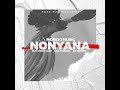 Moreki Music -Nonyana ft Mack Eaze King Monada & Dj Janisto