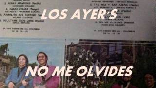 NO ME OLVIDES-LOS AYER'S chords