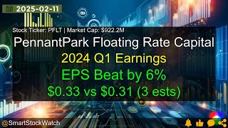 PennantPark Floating Rate Capital PFLT 922 2M - 2024 Q1 Earnings Analysis