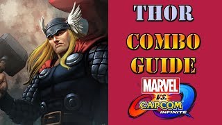 Marvel vs Capcom: Infinite - Thor combo guide