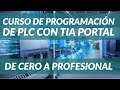 CURSO de TIA PORTAL totalmente GRATIS✅ de CERO a PROFESIONAL🚀 ▶ Curso PLC Siemens 2022