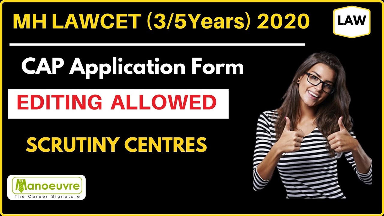 MH LAWCET (3/5 Yrs) 2020 CAP Application Form EDITING Allowed