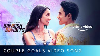 Couple Goals Video Song | Bandish Bandits | Armaan Malik, Jonita Gandhi | Shankar Ehsaan Loy