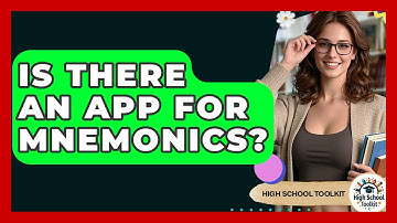 Is There An App For Mnemonics? - High School Toolkit
