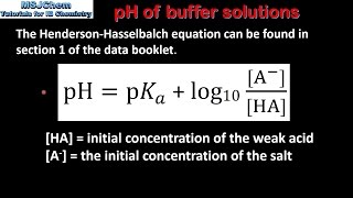 D.4 / B.7 Calculating the pH of a buffer solution (SL / HL)