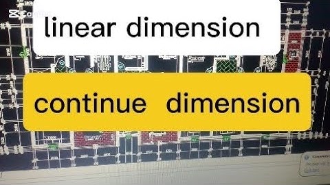 How to dimension plan with linear dimension and continuous dimension 