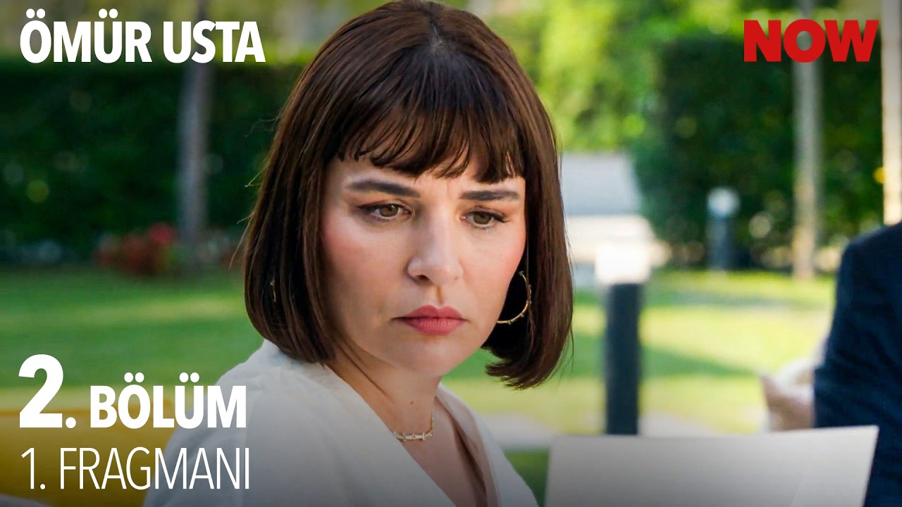 Ömür Usta — Ömür Usta 2.Bölüm Fragmanı