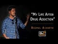 Mr. Beemal Acharya: My life after drug addiction: The Storyyellers