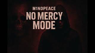 M1ndPeace - No Mercy Mode