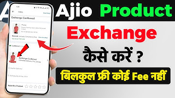 Ajio Product Exchange Kaise Kare | Ajio product return kaise kare | ajio return and refund process