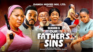 OUR FATHER'S SIN  (SEASON 6){NEW TRENDING NIGERIAN MOVIE} - 2024 LATEST NIGERIAN NOLLYWOOD MOVIES