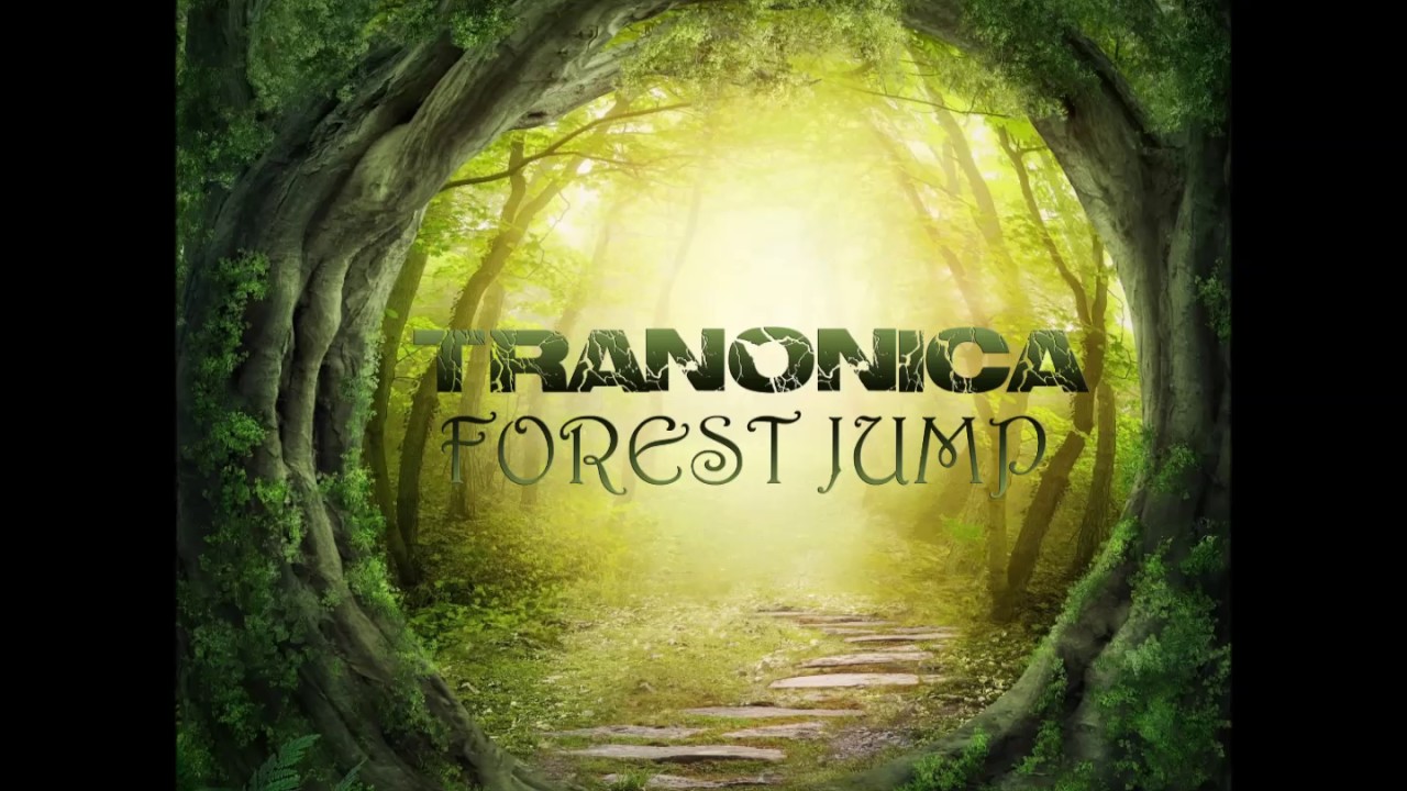 Watch Official - Tranonica - Forest Jump on YouTube Watch Official - Tranonica - Forest Jump on YouTube