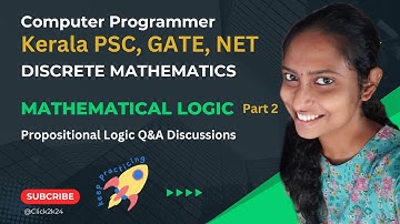 Discrete Mathematics: Mathematical Logic Q&A Discussion| KPSC, GATE, NET #cseforkpsc #studywithclick