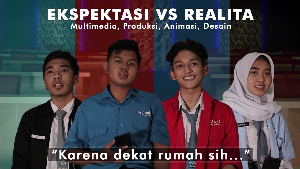 Ekspektasi vs Realita masuk Jurusan SMK