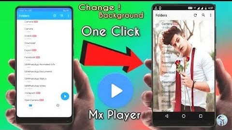 How to change Mx Player Home screen Background! Mx player ka background kaise badle