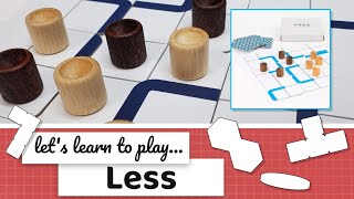 How to Play: Less