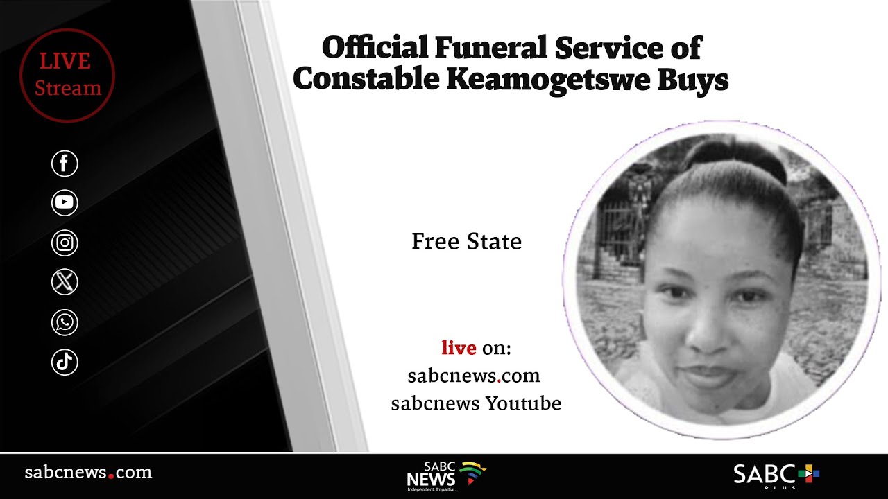 Official Funeral Service of Constable Keamogetswe Buys