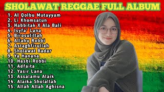 Download Lagu Full Album Sholawat Pilihan Terbaik Versi Reggae - Sholawat Merdu Terbaru Dan Terpopuler 2024 MP3