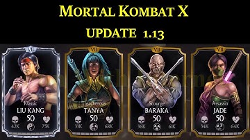 MKX Mobile Update 1.13 New Players (BARAKA, ASSASSIN JADE, TREACHEROUS TANYA, KLASSIC LIU KANG)
