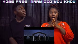 First Time Hearing | Home Free - Mary Did You Know Reaction!!