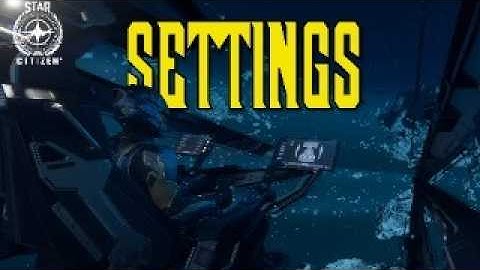 Nyx Settings Guide: Best Star Citizen Flight & Combat Settings