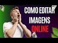 Como editar imagens online pela internet