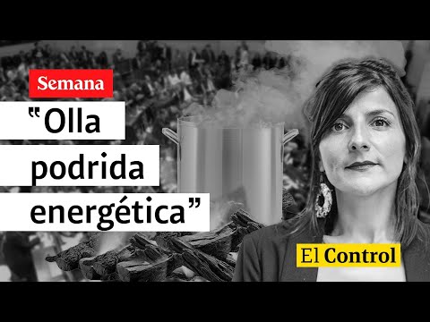 El Control a la ‘olla podrida’ de Irene Vélez que propone transición energética