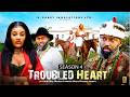 TROUBLED HEART (SEASON 4) FREDRIKE LEONARD - 2026 LATEST NIGERIAN NOLLYWOOD MOVIES