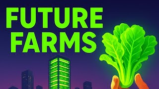Vertical Farming The Skyscrs That Will Feed The Future