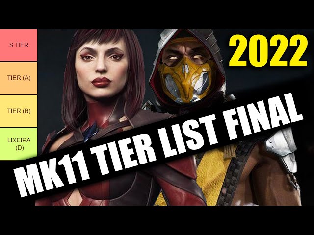 MK11 TIER LIST FINAL 2022 ULTIMATE 