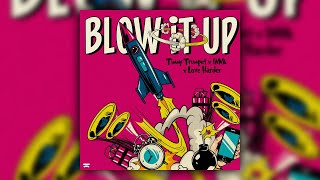 Timmy Trumpet x INNA x Love Harder - Blow It Up Resimi