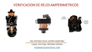 VERIFICATION OR VERIFICATION OF THE STATUS OF AMMETRIC RELAYS IN REFRIGERATION COMPRESSORS