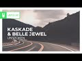 Kaskade Belle Jewel Unspoken Electronica Monstercat Remake mp3
