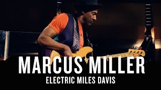 Marcus Miller: Electric Miles Davis | JAZZ NIGHT IN AMERICA