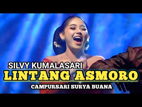 LINTANG ASMORO - SILVY KUMALASARI \u0026 BAMBANG BALOWO - CAMPURSARI SURYA BUANA
