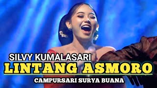 LINTANG ASMORO - SILVY KUMALASARI & BAMBANG BALOWO - CAMPURSARI SURYA BUANA