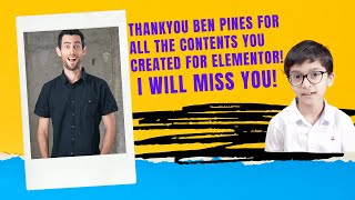 Ben Pines - I will miss you! #elementor #elementorpro #elementortutorials #elementorprotutorials