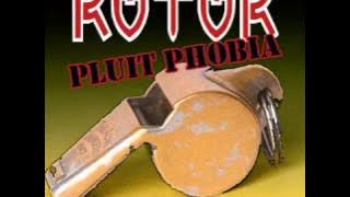 Download lagu ROTOR - Pluit Phobia (2010)