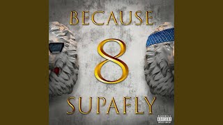 Snow (feat. Because) - SUPAFLY