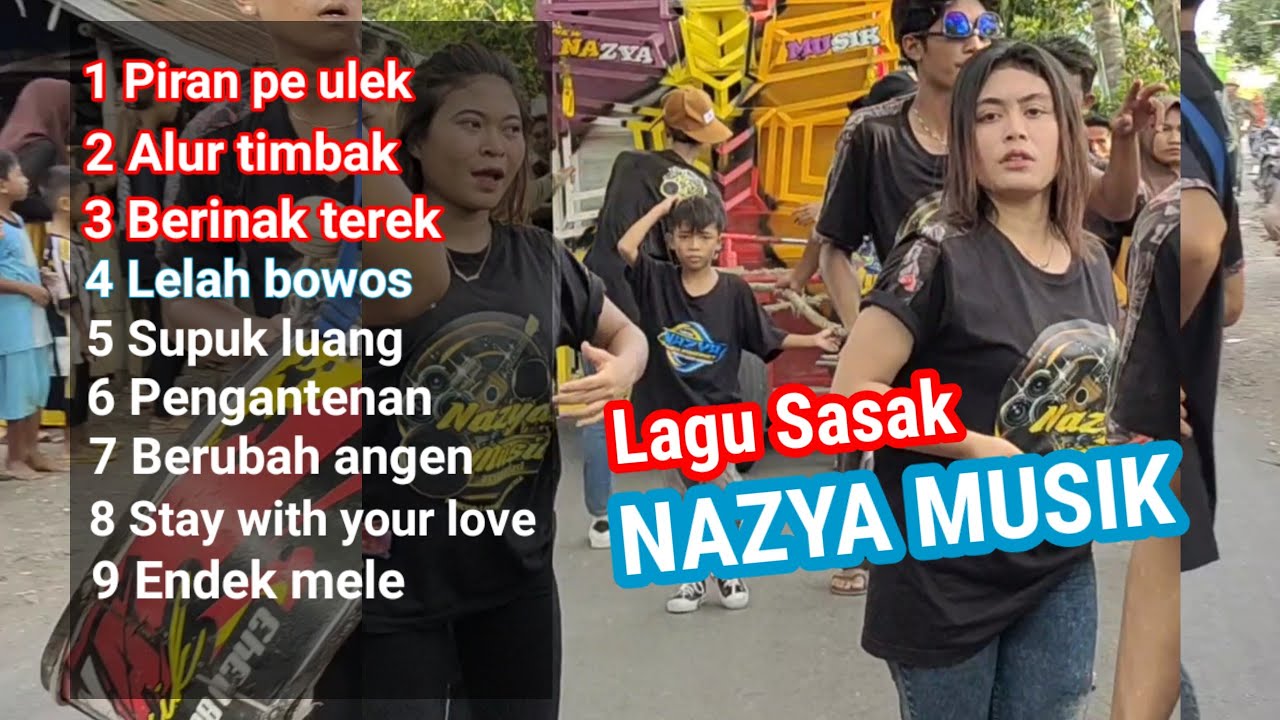 KUMPULAN LAGU-LAGU SASAK TERPOPULER , TERLARIS TERVIRAL | NAZYA MUSIK