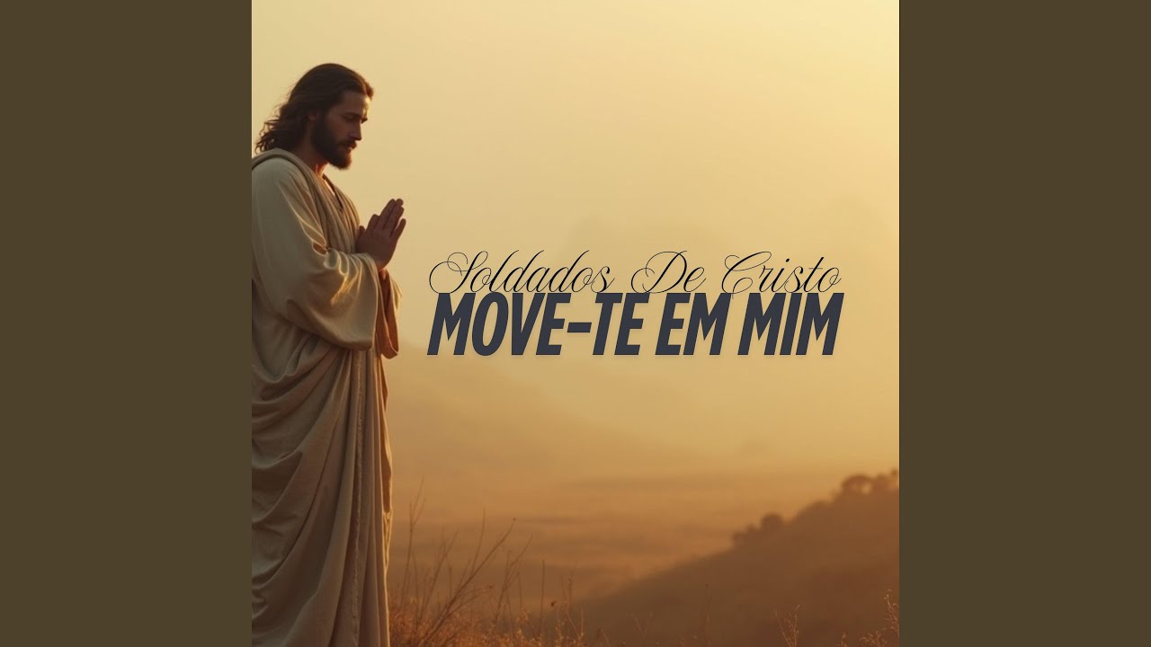 Move-te em mim