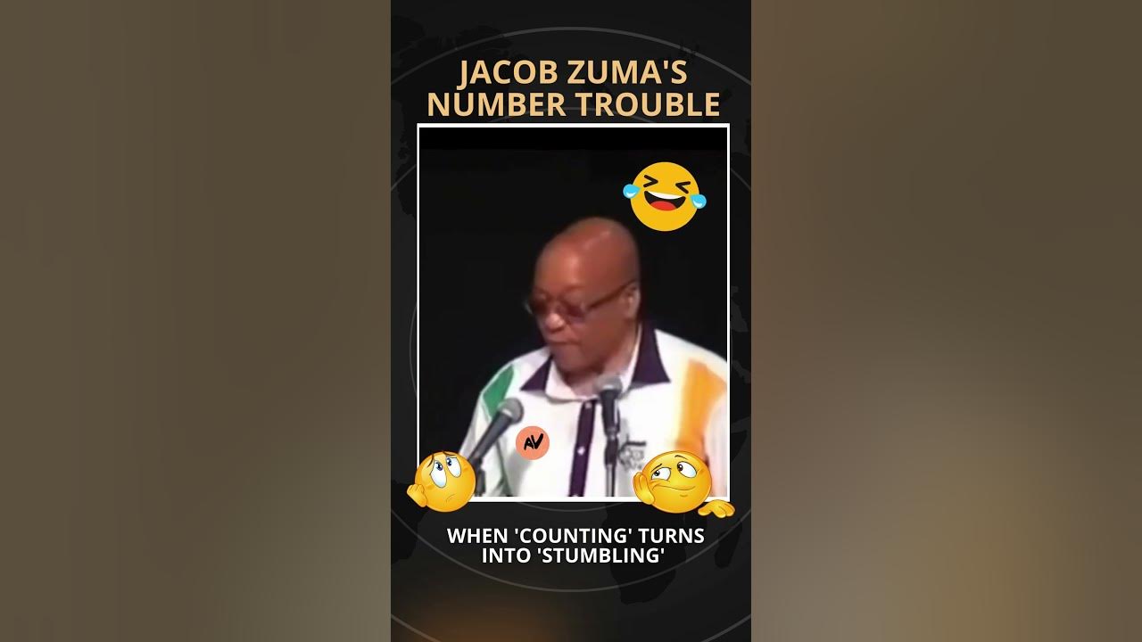 Jacob Zuma s Number Trouble When counting Turns Into stumbling jacob-zuma-s-number-trouble-when-counting-turns-into-stumbling